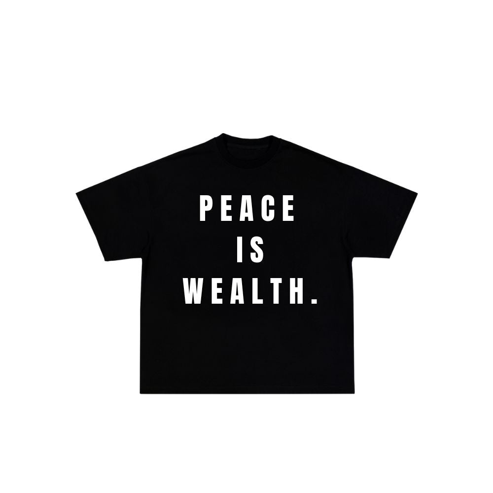 BENAIRE Peace Is Wealth T -shirt